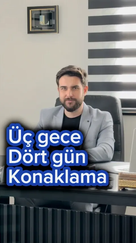 Üç gece dört gün konaklama